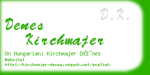 denes kirchmajer business card